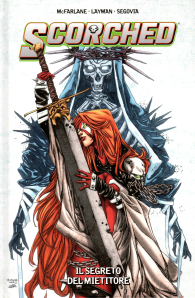 Fumetto - Scorched n.8: Il segreto del mietitore