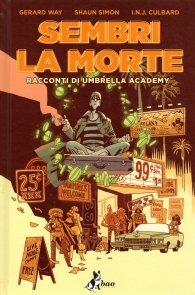 Fumetto - Sembri la morte: Racconti di umbrella academy