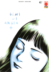 Fumetto - Semi di ansia + n.4