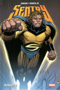 Fumetto - Sentry - marvel deluxe: Rinato