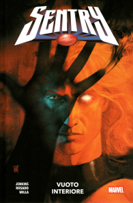 Fumetto - Sentry: Vuoto interiore