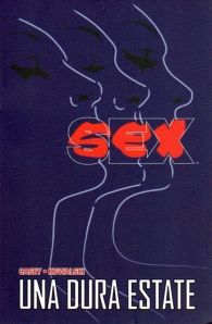 Fumetto - Sex - 100% panini comics: Una dura estate