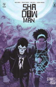 Fumetto - Shadowman - nuova serie n.3: Stracci e ossa