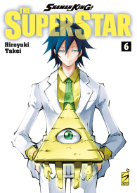 Fumetto - Shaman king - super star n.6