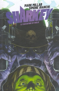 Fumetto - Sharkey - il cacciatore di taglie