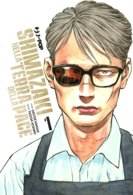 Fumetto - Shimazaki nella terra della pace n.1