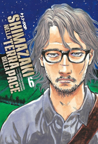 Fumetto - Shimazaki nella terra della pace n.6