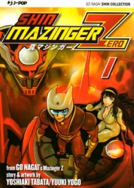 Fumetto - Shin mazinger zero n.1