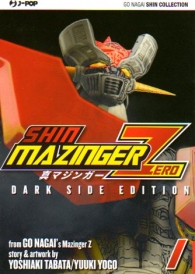 Fumetto - Shin mazinger zero n.1: Dark side edition