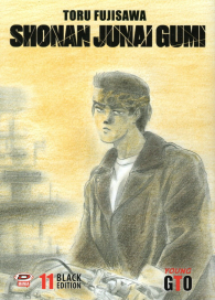 Fumetto - Shonan junai gumi - black edition n.11