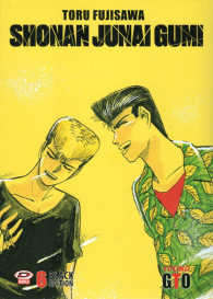 Fumetto - Shonan junai gumi - black edition n.6