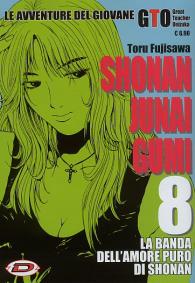 Fumetto - Shonan junai gumi n.8