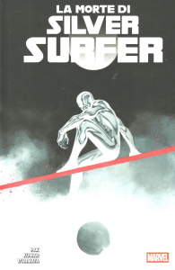 Fumetto - Silver surfer: La morte di silver surfer