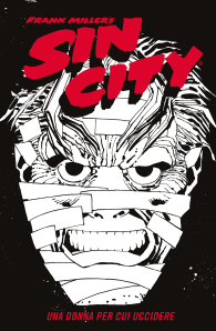 Fumetto - Sin city n.2: Una donna per cui uccidere