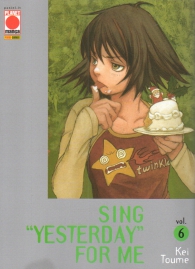 Fumetto - Sing yesterday for me n.6