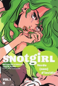 Fumetto - Snotgirl n.1