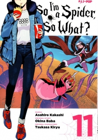 Fumetto - So i'm a spider, so what? n.11