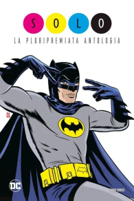Fumetto - Solo: La pluripremiata antologia