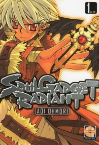 Fumetto - Soul gadget radiant - edizione edicola n.1