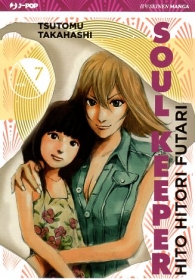 Fumetto - Soul keeper - hito hitori futari n.7