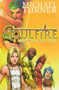 Fumetto - Soulfire n.1: Il ritorno della luce