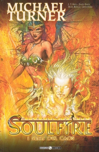 Fumetto - Soulfire n.3: I semi del caos