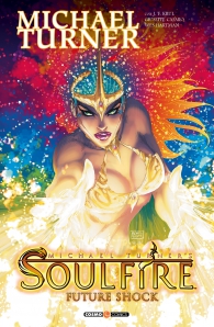 Fumetto - Soulfire n.6: Future shock