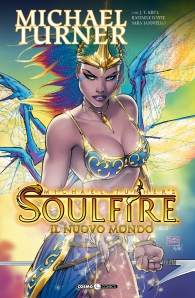 Fumetto - Soulfire n.8: Un nuovo mondo
