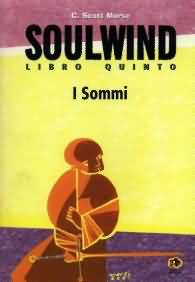 Fumetto - Soulwind n.5: I sommi