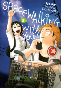 Fumetto - Spacewalking with you n.2