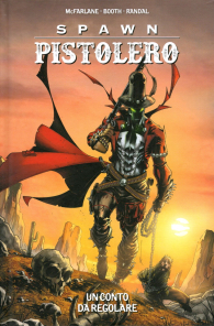 Fumetto - Spawn pistolero n.3: Un conto da regolare