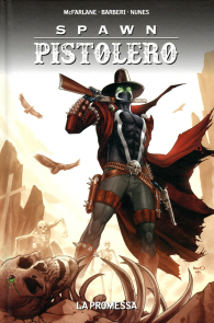 Fumetto - Spawn pistolero n.6: La promessa