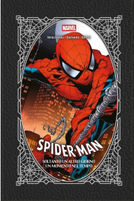 Fumetto - Spider-man: Soltanto un altro giorno/un momento nel tempo