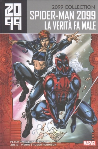 Fumetto - Spider-man 2099 - volume n.4: La verità fa male