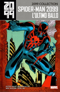 Fumetto - Spider-man 2099 - volume n.6: L'ultimo ballo