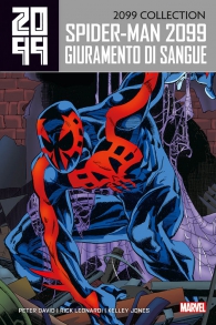 Fumetto - Spider-man 2099 - volume n.1: Giuramento di sangue