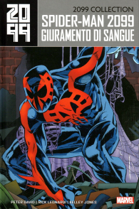 Fumetto - Spider-man 2099: Giuramento di sangue