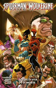 Fumetto - Spider-man & wolverine n.2: Scelte di vita e di morte