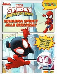 Fumetto - Spidey e i suoi fantastici amici - il mio primo fumetto n.1: Squadra spidey alla riscossa