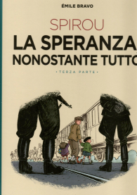 Fumetto - Spirou - la speranza, nonostante tutto n.3