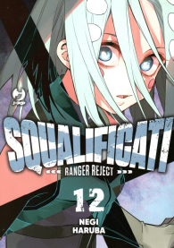 Fumetto - Squalificati - ranger reject n.12