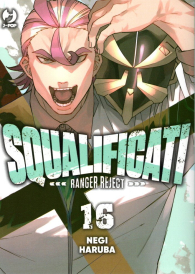 Fumetto - Squalificati - ranger reject n.16