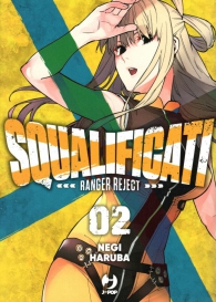 Fumetto - Squalificati - ranger reject n.2