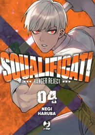 Fumetto - Squalificati - ranger reject n.4