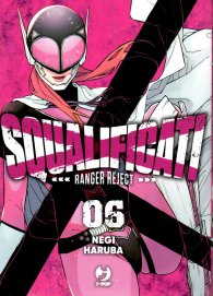 Fumetto - Squalificati - ranger reject n.6