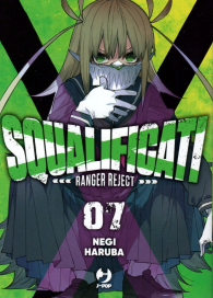 Fumetto - Squalificati - ranger reject n.7