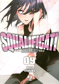 Fumetto - Squalificati - ranger reject n.9