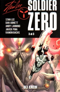 Fumetto - Stan lee: soldier zero n.3: Gli eredi
