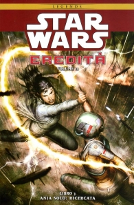 Fumetto - Star wars - eredità II n.3: Ania solo: ricercata