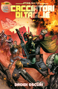 Fumetto - Star wars - cacciatori di taglie n.7: Droidi oscuri